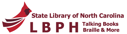 North Carolina Library for the Blind North Carolina Library for the Blind