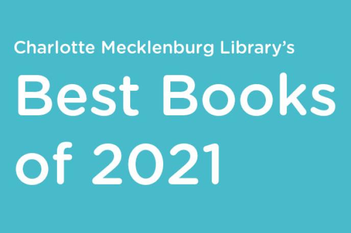 See the top reads from Charlotte Mecklenburg Library patrons. See the top reads from Charlotte Mecklenburg Library patrons.